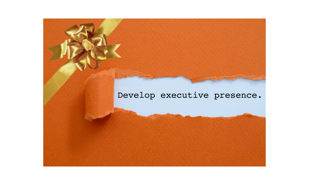 Orange card with "Develop executive presence.